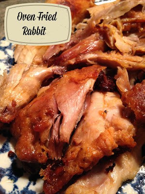 Oven Fried Rabbit oven fried