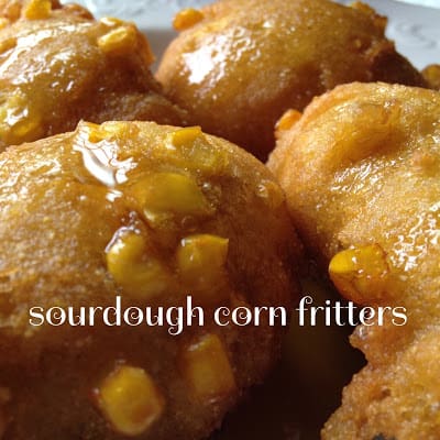 Sourdough Corn Fritters sourdough corn