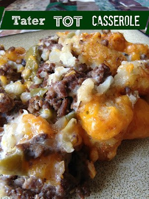 Tater Tot Casserole tater tot