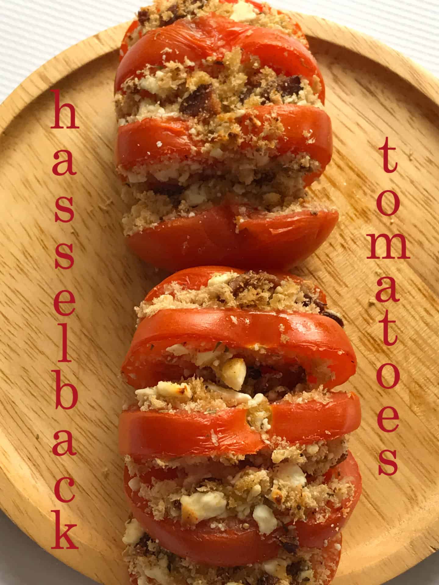 hasselback tomatoes 